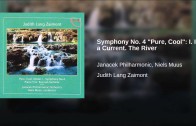 Symphony No. 4 “Pure, Cool”: I. In a Current. The River