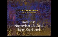 Tod Dockstader: From the Archives (Official Trailer)