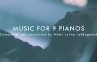 SOUND X SOUND – MUSIC FOR 9 PIANOS (By Niels Løkkegaard – Descending Piece)