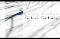 Golden Callings, by Carson Cooman