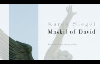 Maskil of David, by Karen Siegel