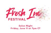 6/11 Salon Night 1 – Fresh Inc Festival