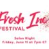 6/11 Salon Night 1 – Fresh Inc Festival
