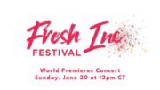 World Premieres Concert #3 – Fresh Inc Festival