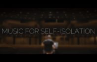 Music for Self-Isolation Documentary